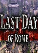 罗马的最后一天 LMAO版1.0